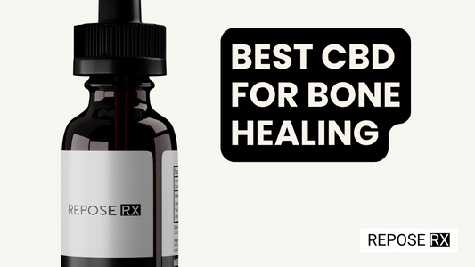Best CBD for Bone Healing