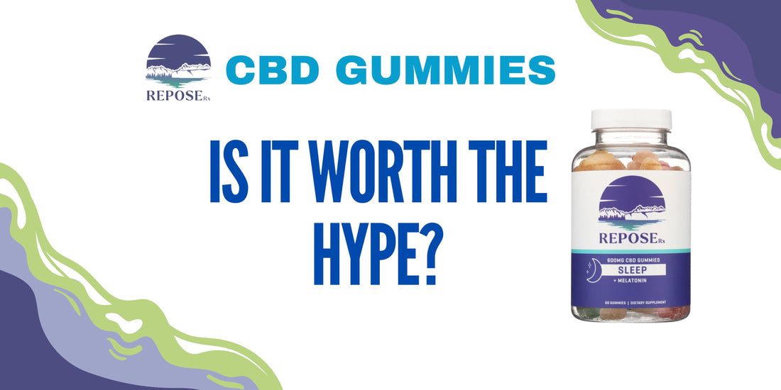 CBD Edibles: Is It Worth The Hype?